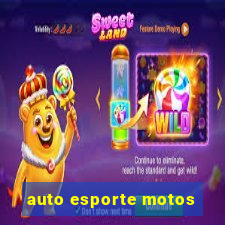 auto esporte motos